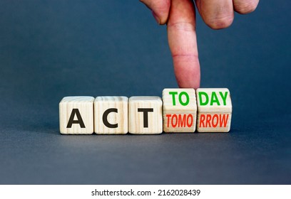Act today not tomorrow symbol. Businessman turns wooden cubes, changes words act tomorrow to act today. Beautiful grey table, grey background. Business, act today or tomorrow concept, copy space. - Shutterstock ID 2162028439