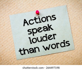 Actions Speak Louder Than Words Images Stock Photos Vectors Shutterstock
