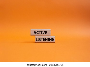 Active Listening Symbol. Wooden Blocks With Words Active Listening. Beautiful Orange Background. Business And Active Listening Concept. Copy Space.