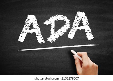 ADA Americans With Disabilities Act - Civil Rights Law That Prohibits Discrimination Based On Disability, Acronym Text On Blackboard