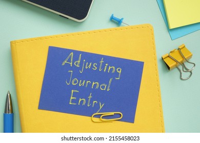 Adjusting Journal Entry Is Shown Using A Text