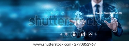 Admin pointing at Network administration text. Managing an organizationâ€™s local and wide area networks to ensure hardware and software are operating reliably to maintain connectivity.