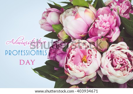Administrative Professionals Day bouquet card.