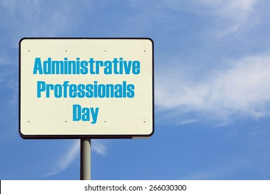 Administrative Professionals Day Sign