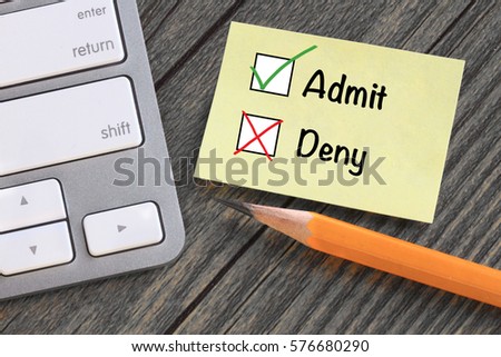 admit instead of deny concept