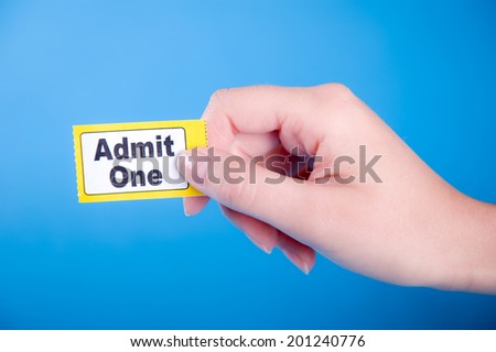 Admit One Ticket