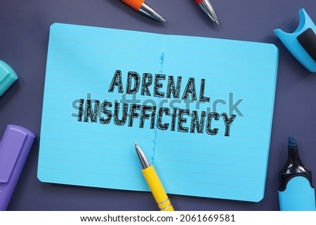  Adrenal Insufficiency inscription on the page. 
