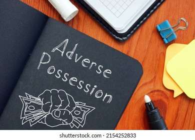 Adverse Possession is shown using a text - Shutterstock ID 2154252833