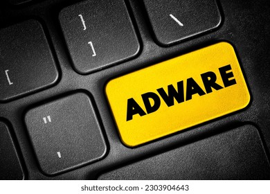 Adware - unwanted software designed to throw advertisements up on your screen, text concept button on keyboard