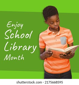 African American Boy Reading Book And Enjoy School Library Month Text On Green Background. Composite, Copy Space, Childhood, Studying, Education, Knowledge, Reading And Celebration Concept.