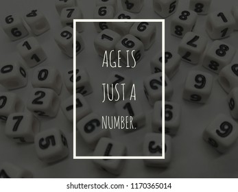 Age Is Just A Number Quote