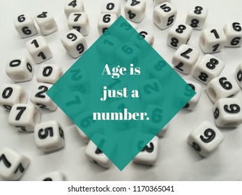 Age Is Just A Number Quote