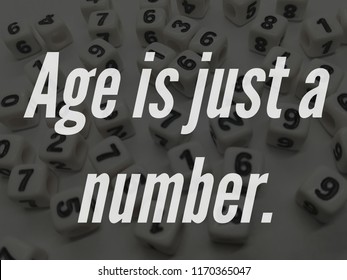 Age Is Just A Number Quote