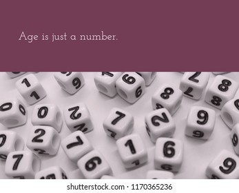 Age Is Just A Number Quote