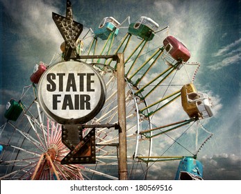 Aged And Worn Vintage Photo Of State Fair Sign With Ferris Wheel                              