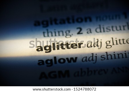 aglitter word in a dictionary. aglitter concept, definition.