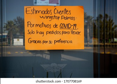 Aguascalientes, Mexico; 04/18/2020; Local Restaurant Closed  Sign Reads (''dear Clientes Due To Coroanvirus Shutdownthere Are Only Take Away Orders Thanks For Your Preference'') Due To Covid Shutdown