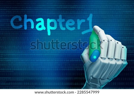 AI writer Story Generator concept. Plastic robot arm writes chapter, programmatically generates writing content.