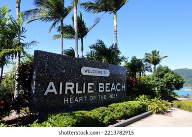 AIRLIE BEAH, QLD - OCT 02 2022:Welcome To Airlie Beach Town Sign A Popular Travel Destination An Gateway To The Great Barrier Reef In Tropical North Queensland Australia