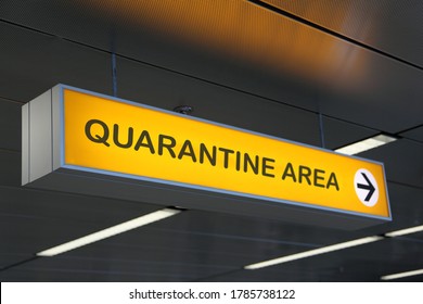 Airport sign with quarantine area written. Quarantine for travelers after covid pandemic, Travel ban restrictions