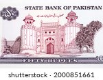 Alamgiri Gate of the Lahore Fort in Lahore from Pakistani money