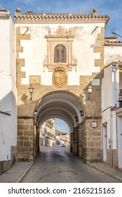 ALCANTARA,SPAIN - MAY 25,2022 - View At The Arch Of Concepcion In The Streets Of Alcantara. Alcantara Is A Municipality In The Province Of Cáceres, Extremadura, Spain, On The Tagus, Near Portugal.