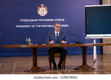 Aleksandar Vucic, The President Of Serbia Speaking At Media Press Conference In Belgrade, Serbia 27.08.2022