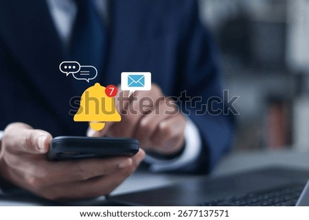 Alert notification concept. Push Notifications, Web Reminders, Time Table and Announcements. Businessman with virtual notification icon.