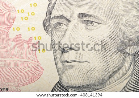 Alexander Hamilton face on ten dollar bill