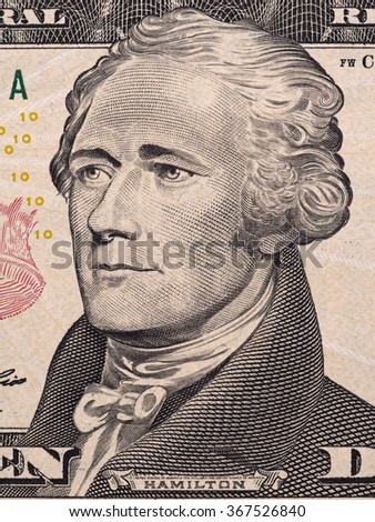 Alexander Hamilton portrait on ten dollar bill macro, 10 usd, united states money closeup