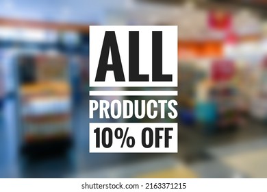 All Products 10% Off. Discount Offer Price Sign. Save 10 Percentages. Discount Label With A Retail Store Of Health And Beauty Products In A Mall