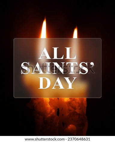 All Saints' Day greeting banner  with glassmorphism effect. All Hallows' Day. Solemnity of All Saints. two burning candles with blurred focus and text in glass frame.