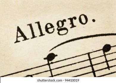 Allegro -  Fast, Quickly And Bright Music Tempo - Macro Detail From Vintage Sheet Music