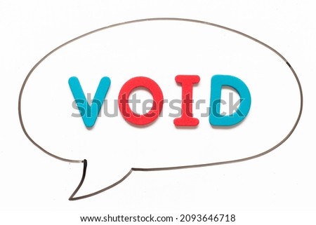 Alphabet letter with word void in black line hand drawing as bubble speech on white board background