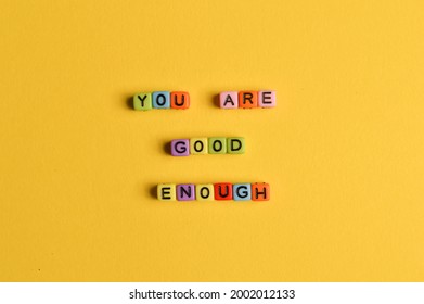 You Are Good Enough Images Stock Photos Vectors Shutterstock