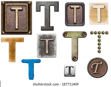 Alphabet Made Of Wood, Metal, Plasticine. Letter T