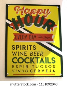 Alvor, Portugal - July 23 2018: Happy Hour Sign Outside A Cocktail Bar