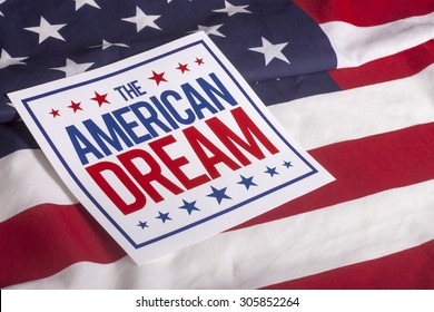 The American Dream Sign On US Flag