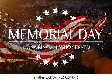 American flag with the text Memorial day. Celebration of all who served.