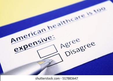 American Health Care Is Too Expensive: Disagree