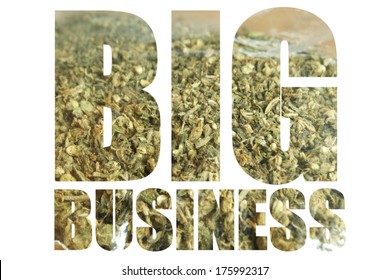 American Marijuana And Cannabis Industry. Big Business.