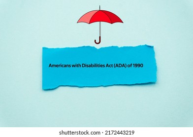 Americans With Disabilities Act ADA Of 1990.The Word Is Written On A Slip Of Colored Paper. Insurance Terms, Health Care Words, Life Insurance Terminology. Business Buzzwords.