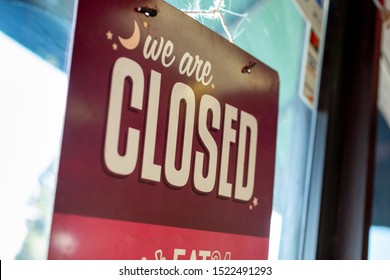 Anaheim, California/United States - 10/04/2019:  A Restaurant Hanging Door Sign That Advertises That A Restaurant Is Closed