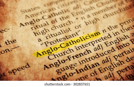 Anglo-Catholicism Word In Old Textured Dictionary