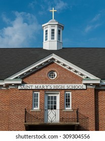 ANNAPOLIS, MARYLAND - JULY 18: St. Mary's High School On Duke Of Gloucester Street On July 18, 2015 In Annapolis, Maryland