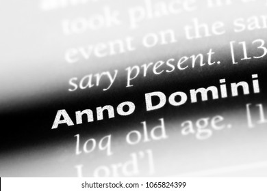 Anno Domini Word In A Dictionary. Anno Domini Concept.