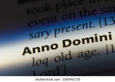 Anno Domini Word In A Dictionary. Anno Domini Concept.