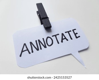 Annotate writting on white background.