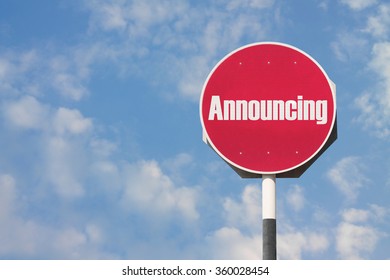 Announcing Sign