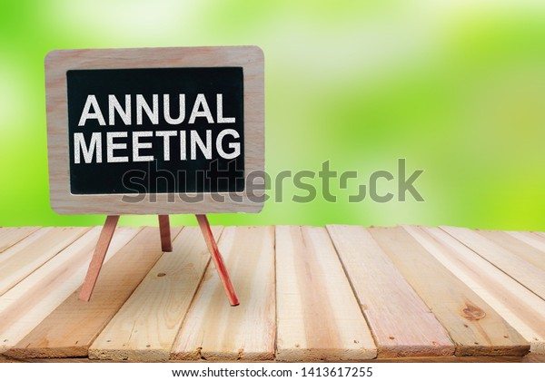Annual Meeting. Motivational\
inspirational business marketing words quotes lettering typography\
concept